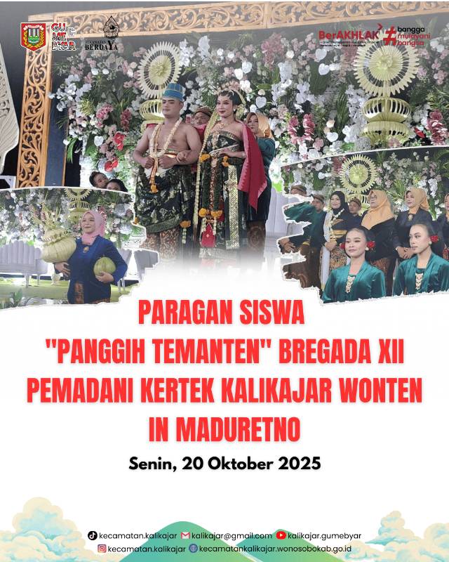Paragan Siswa “Panggih Temanten” Bregada XII Pemadani Kertek Kalikajar di Maduretno